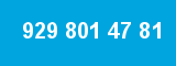 929 801 47 81 929 801 47 81